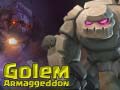 Cluiche Golem Armaggedon ar líne