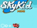 Cluiche Skykid Mini ar líne