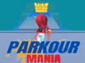 Cluiche Mania Parkour ar líne