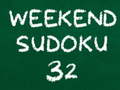 Cluiche Sudoku Deireadh Seachtaine 32 ar líne