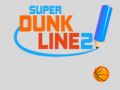 Cluiche Super Dunk Líne 2 ar líne