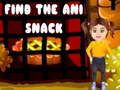 Cluiche Faigh Snack Ani ar líne