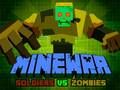 Cluiche Saighdiúir Minewar i gcoinne Zombies ar líne