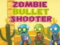 Cluiche Laochra Bullet Zombie ar líne