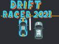 Cluiche Reatha Drift 2021 ar líne