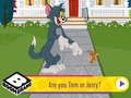 Cluiche An tusa Tom nó Jerry? ar líne Cluiche An tusa Tom nó Jerry? ar líne