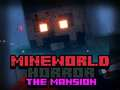 Cluiche MineWorld Uafás An Mainséar ar líne