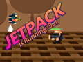 Cluiche Tá an jetpack ag dul i laghad ar líne