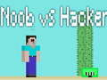 Cluiche Noob vs Hacker ar líne
