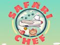 Cluiche Chef Safari ar líne