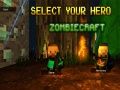 Cluiche Zombiecraft ar líne