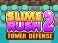 Cluiche Slime Rush: Cosaint Túr 2 ar líne