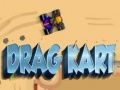 Cluiche Drag Kart ar líne