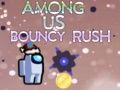 Cluiche I measc na nDaoine: Rush Bounce ar líne