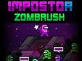Cluiche Impostor Zombrush ar líne