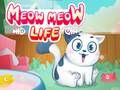 Cluiche Saol Meow Meow ar líne