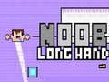 Cluiche Noob Lámh Fada ar líne