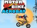 Cluiche Acrobat Moto ar líne