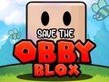 Cluiche Sábháil na Obby Blox ar líne