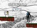 Cluiche Skibidi Toilet Rush ar líne