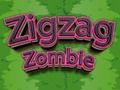 Cluiche Zombie Zigzag ar líne