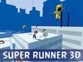 Cluiche Super Runners 3D ar líne