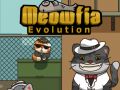 Cluiche Evolved Meowfia ar líne