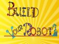 Cluiche TĂłg do robot ar lĂne Cluiche TĂłg do robot ar lĂne