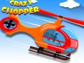 Cluiche Chopper Craiceáilte ar líne