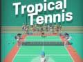 Cluiche Tennis Trópaic ar líne Cluiche Tennis Trópaic ar líne