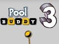 Cluiche Pool Buddy 3 ar líne