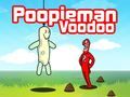 Cluiche Poopieman Voodoo ar líne