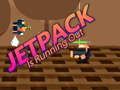 Cluiche Tá an jetpack ag dul i laghad ar líne