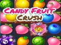 Cluiche Candy Fruit Crush ar líne