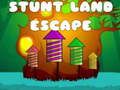 Cluiche Éalú ó Stunt Land ar líne