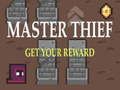 Cluiche Master Thief: Faigh do dhruga ar líne
