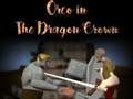 Cluiche Orco: Corón an Dragoin ar líne