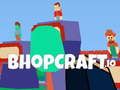 Cluiche BhopCraft.io ar líne