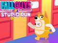 Cluiche Rith Stupid de Fall Guys ar líne