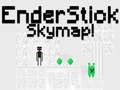 Cluiche Mapa na nEvalair EnderStick ar líne