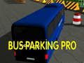 Cluiche Páirceáil Bus Pro ar líne