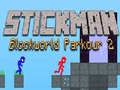 Cluiche Parkour Stickman Blockworld 2 ar lĂne Cluiche Parkour Stickman Blockworld 2 ar lĂne