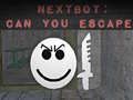 Cluiche Nextbot: An fĂ©idir leat Ă©alĂș? ar lĂne Cluiche Nextbot: An fĂ©idir leat Ă©alĂș? ar lĂne