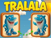 Cluiche Tralala Connect ar líne