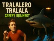 Cluiche Tralalero tralala creepy brainrot ar líne Cluiche Tralalero tralala creepy brainrot ar líne