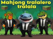 Cluiche Mahjong Tralalero Tralala ar líne