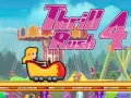 Cluiche Thrill Rush 4 ar líne