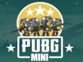 Cluiche PUBG Mini ar líne