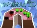 Cluiche Wooble 3D ar líne