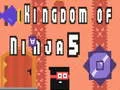 Cluiche Ríocht na Ninja 5 ar líne